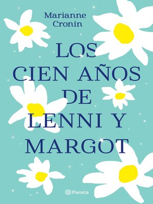cover image of Los cien años de Lenni y Margot